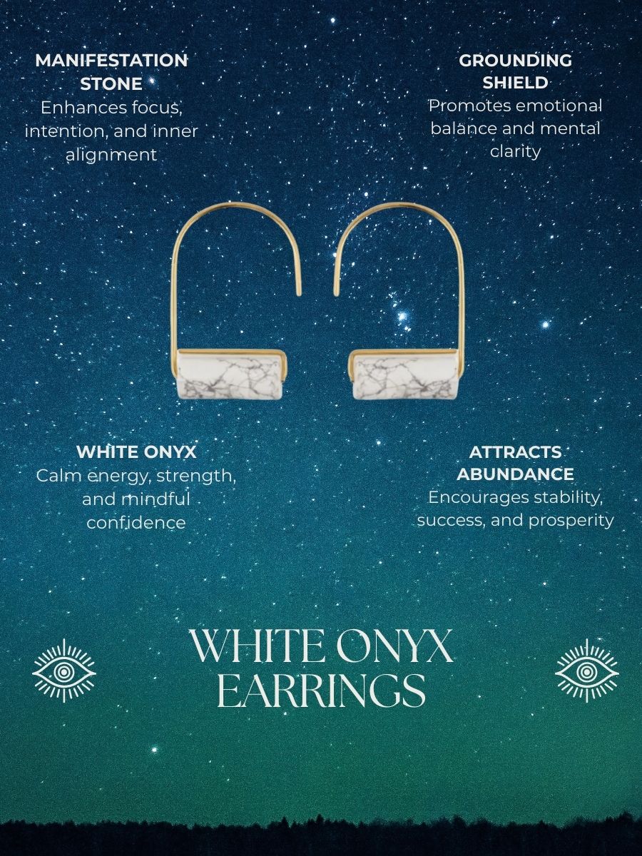 Emotionally Balancing: White Onyx Earrings